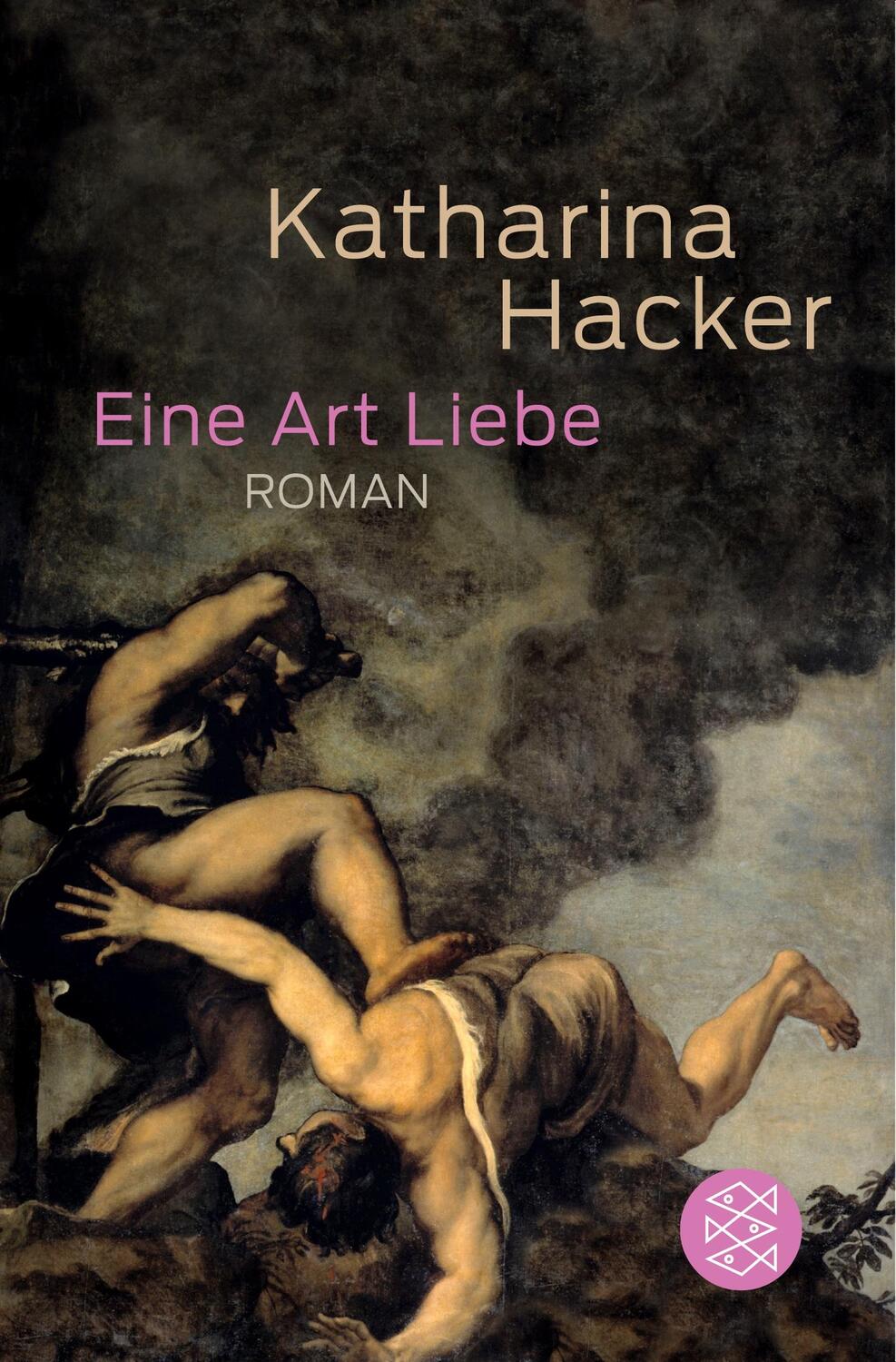 Cover: 9783596189700 | Eine Art Liebe | Roman | Katharina Hacker | Taschenbuch | Paperback