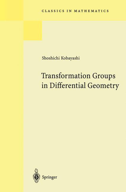 Cover: 9783540586593 | Transformation Groups in Differential Geometry | Shoshichi Kobayashi