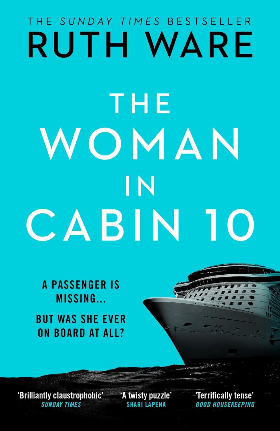 Cover: 9781784706111 | The Woman in Cabin 10 | Ruth Ware | Taschenbuch | 352 S. | Englisch