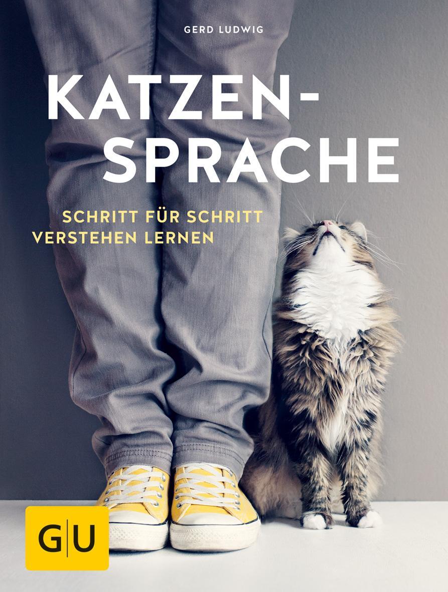 Cover: 9783833852213 | Katzensprache | Schritt für Schritt verstehen lernen | Gerd Ludwig
