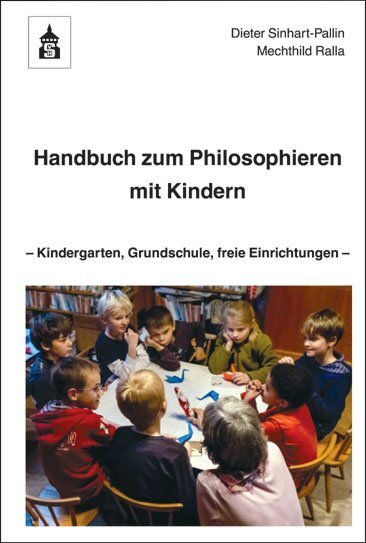 Cover: 9783834014542 | Handbuch zum Philosophieren mit Kindern | Sinhart-Pallin (u. a.)