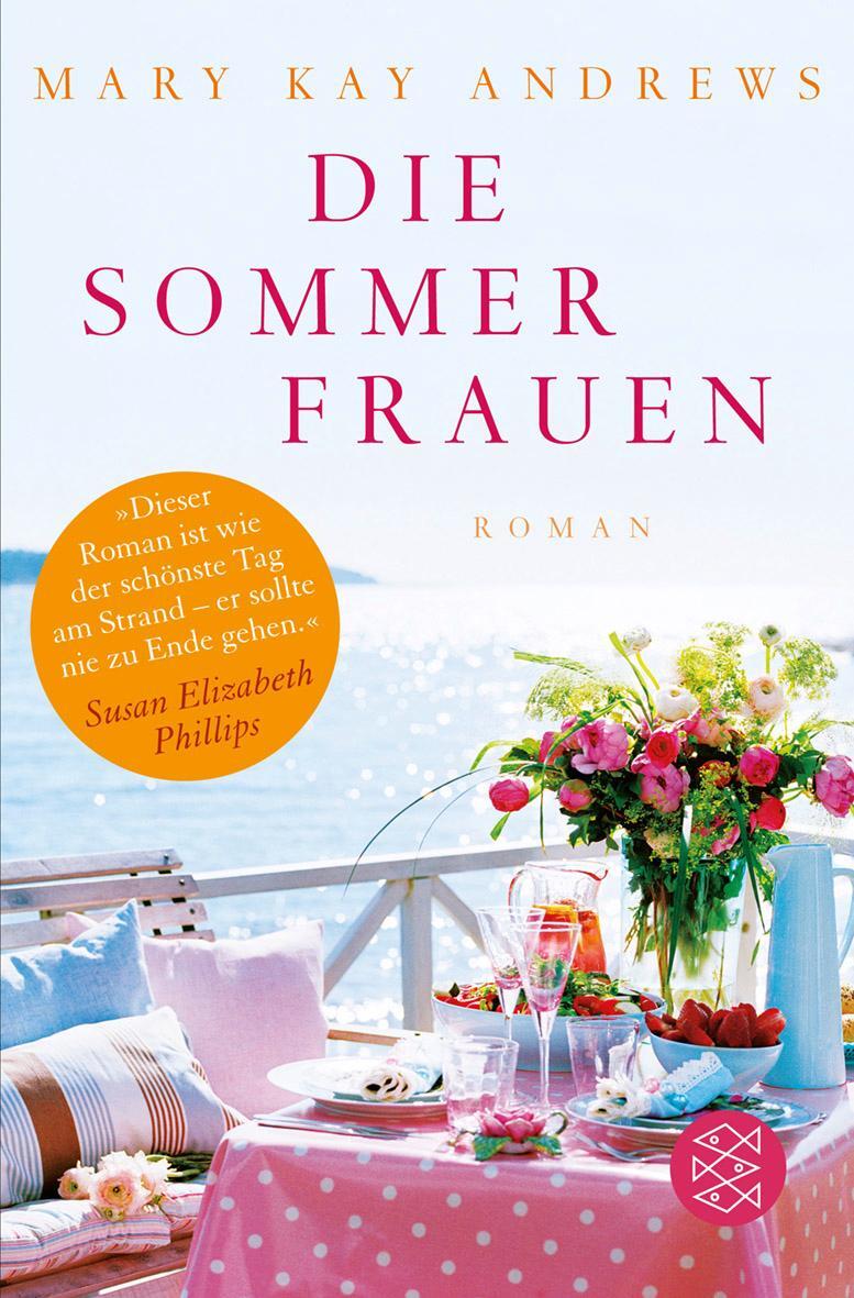 Cover: 9783596193417 | Die Sommerfrauen | Mary Kay Andrews | Taschenbuch | Deutsch | 2012
