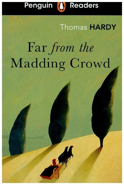 Cover: 9780241463321 | Penguin Readers Level 5: Far from the Madding Crowd (ELT Graded...