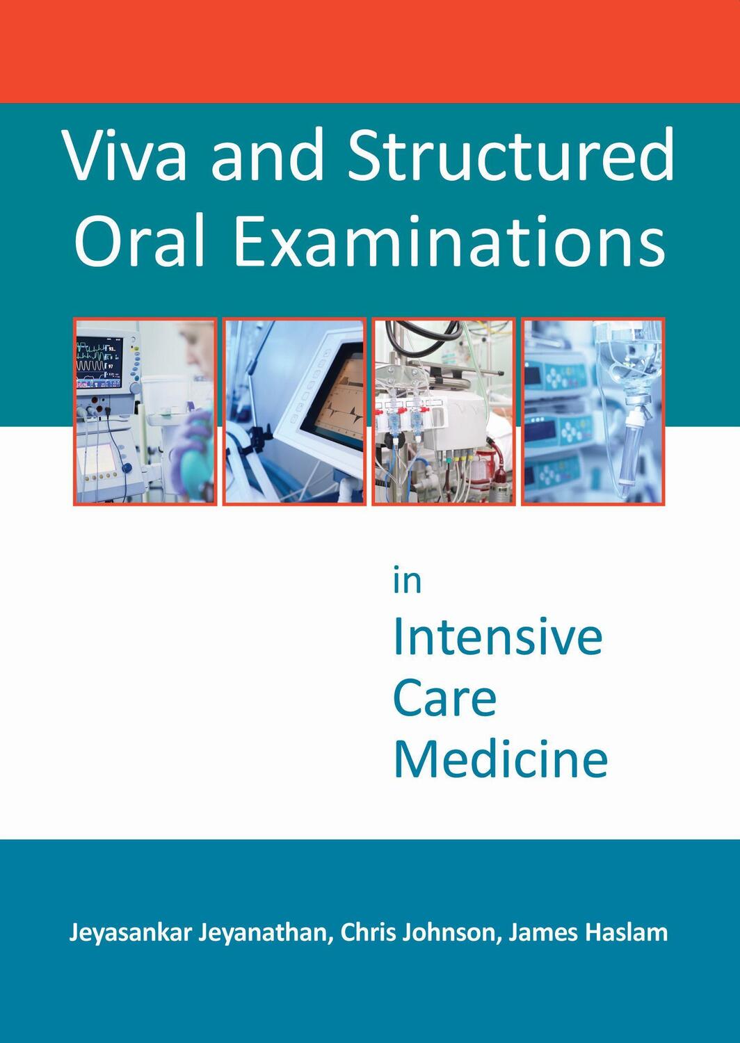 Cover: 9781910079591 | Viva and Structured Oral Examinations in Intensive Care Medicine