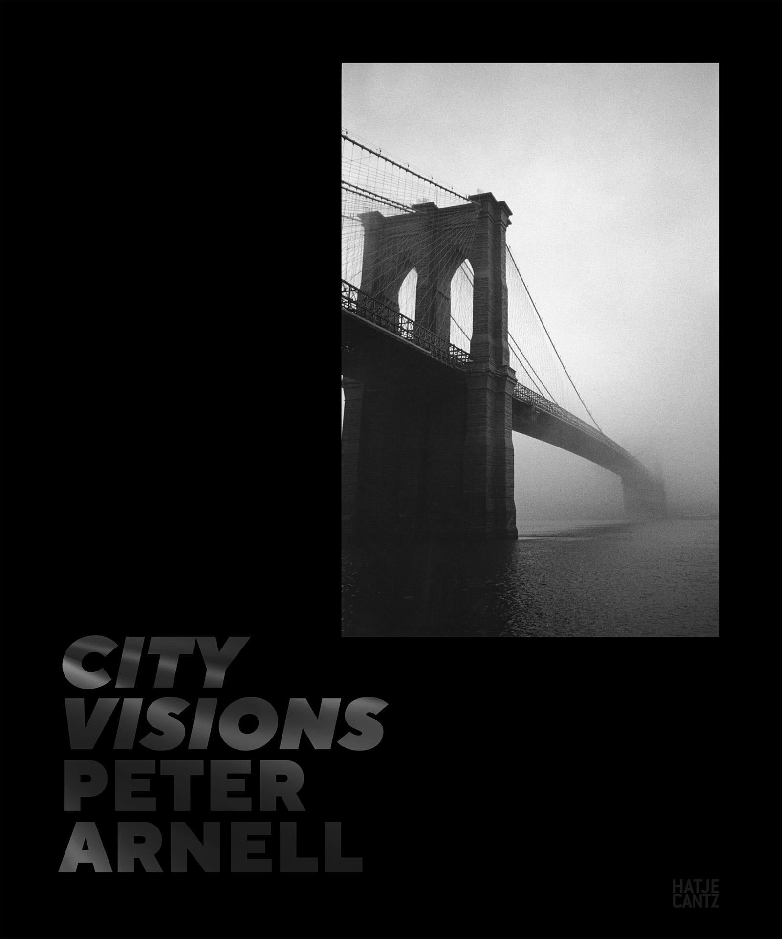 Cover: 9783775757294 | Peter Arnell. City Visions: Urban Photography and Iconic New York...