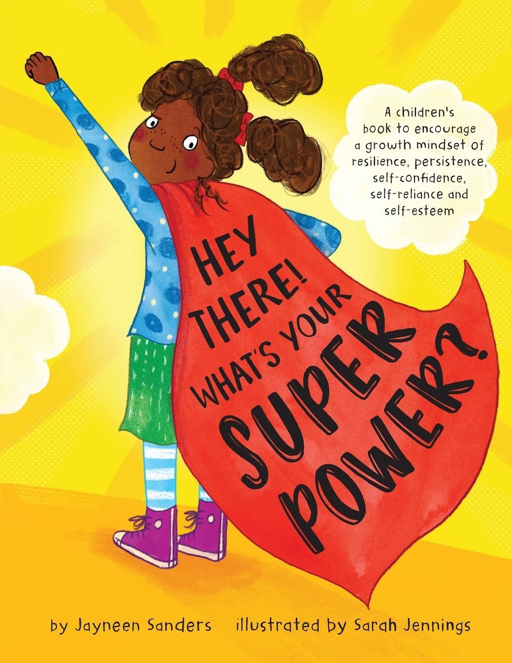 Cover: 9781925089455 | Hey There! What's Your Superpower? | Jayneen Sanders | Taschenbuch