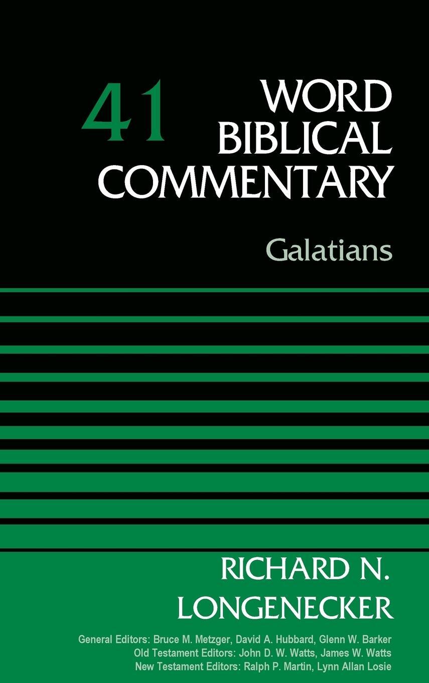Cover: 9780310521945 | Galatians, Volume 41 | Richard N. Longenecker | Buch | Englisch | 2015