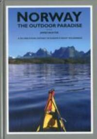 Cover: 9780955049712 | Norway the Outdoor Paradise | James Baxter | Buch | Englisch | 2012