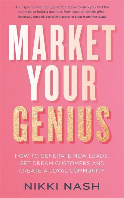 Cover: 9781788174985 | Market Your Genius | Nikki Nash | Taschenbuch | Englisch | 2021