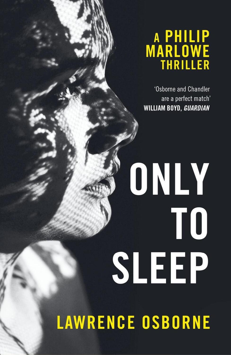Cover: 9781784706371 | Only to Sleep | Lawrence Osborne | Taschenbuch | Philip Marlowe | 2019