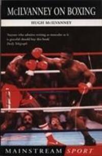 Cover: 9781840186055 | McIlvanney On Boxing | H. McIlvanney (u. a.) | Taschenbuch | Englisch