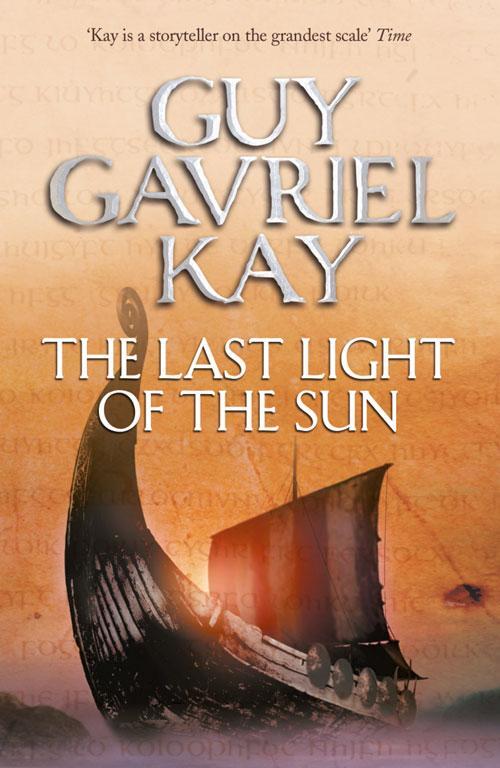 Cover: 9780007342075 | The Last Light of the Sun | Guy Gavriel Kay | Taschenbuch | 2011