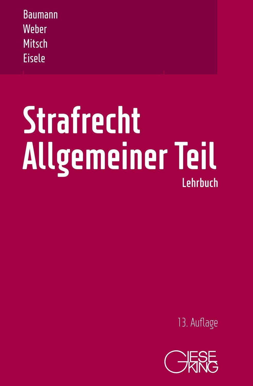 Cover: 9783769412468 | Strafrecht, Allgemeiner Teil | Lehrbuch | Taschenbuch | Deutsch | 2021
