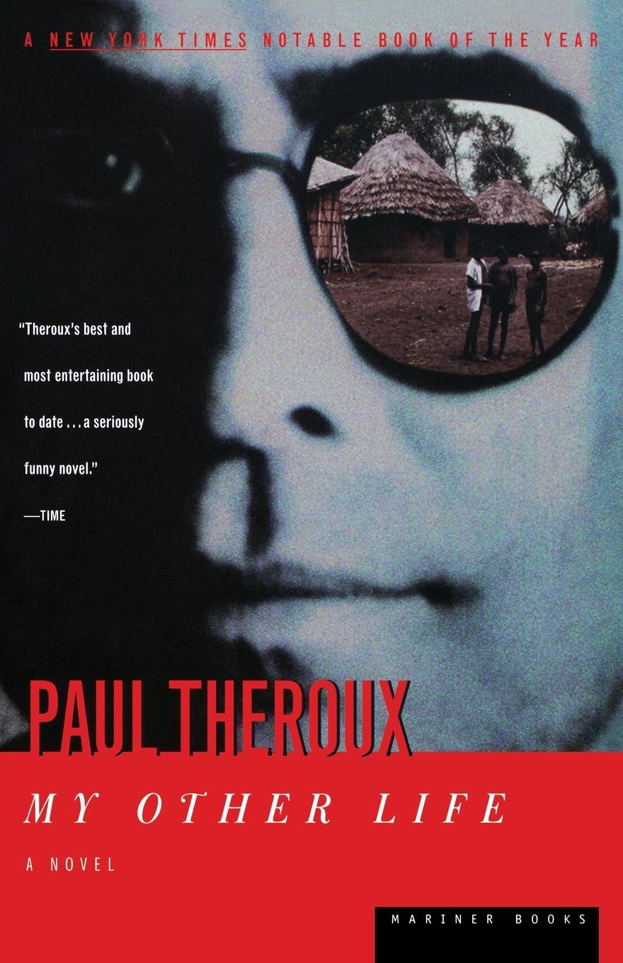 Cover: 9780395877524 | My Other Life | Paul Theroux | Taschenbuch | Kartoniert / Broschiert