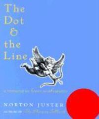 Cover: 9781587170669 | The Dot and the Line: A Romance in Lower Mathematics: A Romance in...