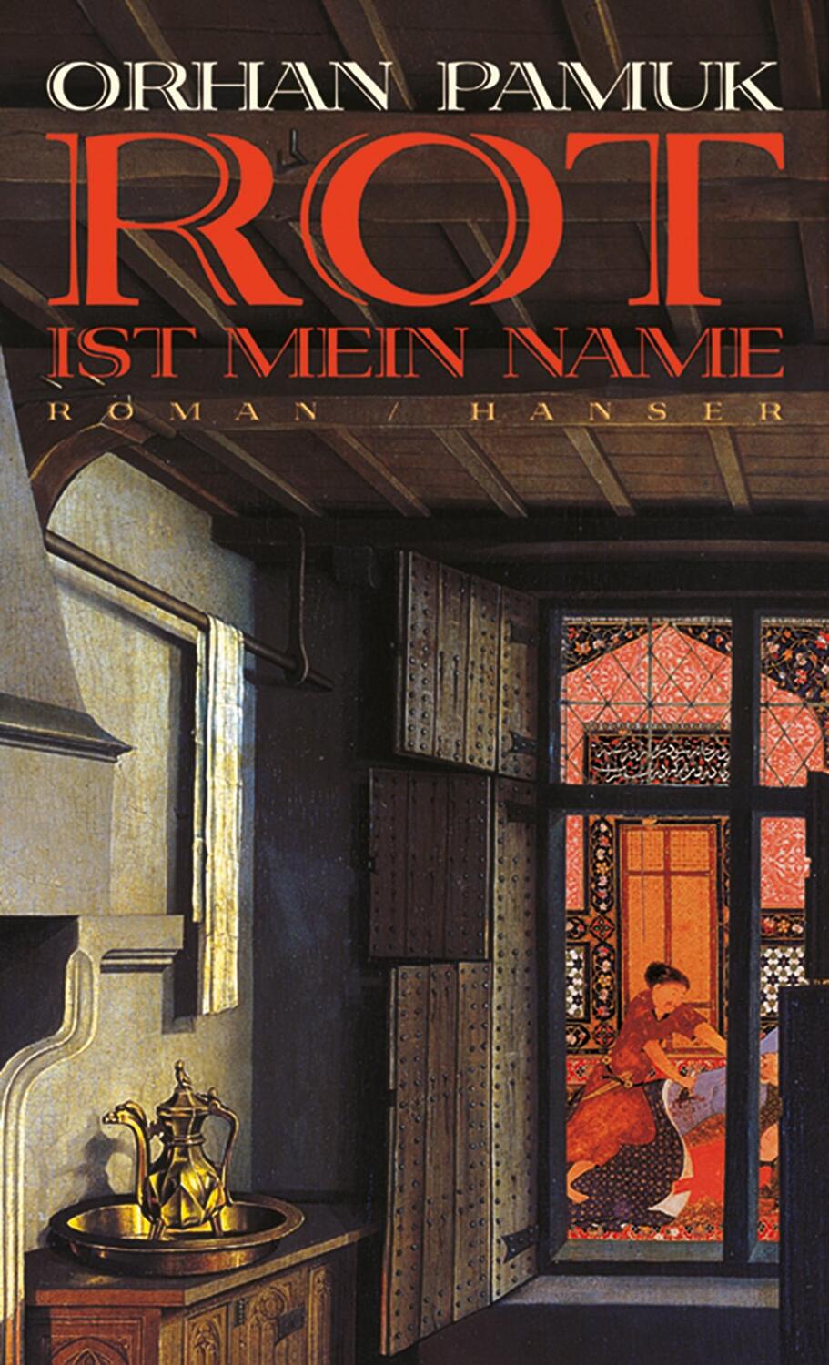 Cover: 9783446200579 | Rot ist mein Name | Orhan Pamuk | Buch | Deutsch | 2001