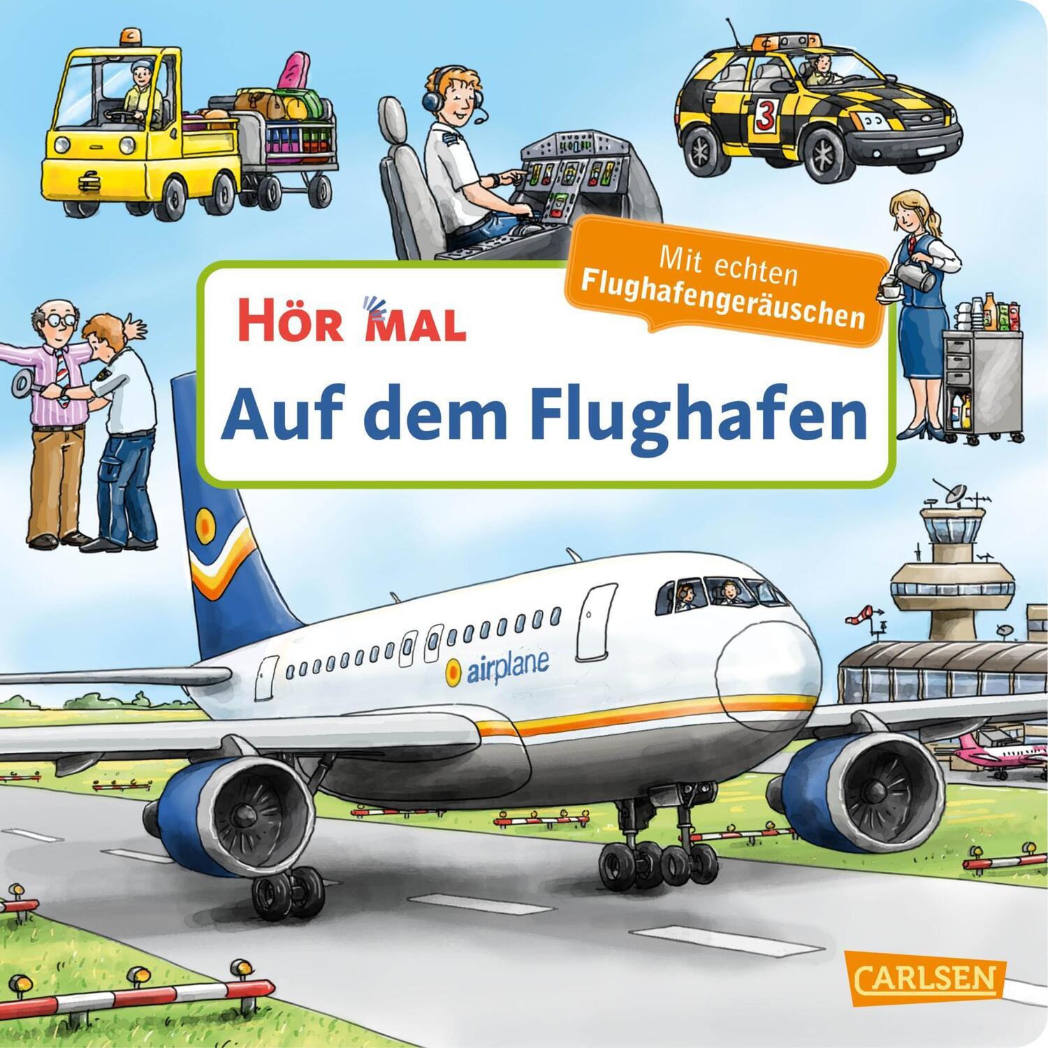 Cover: 9783551253835 | Hör mal (Soundbuch): Auf dem Flughafen | Christian Zimmer | Buch