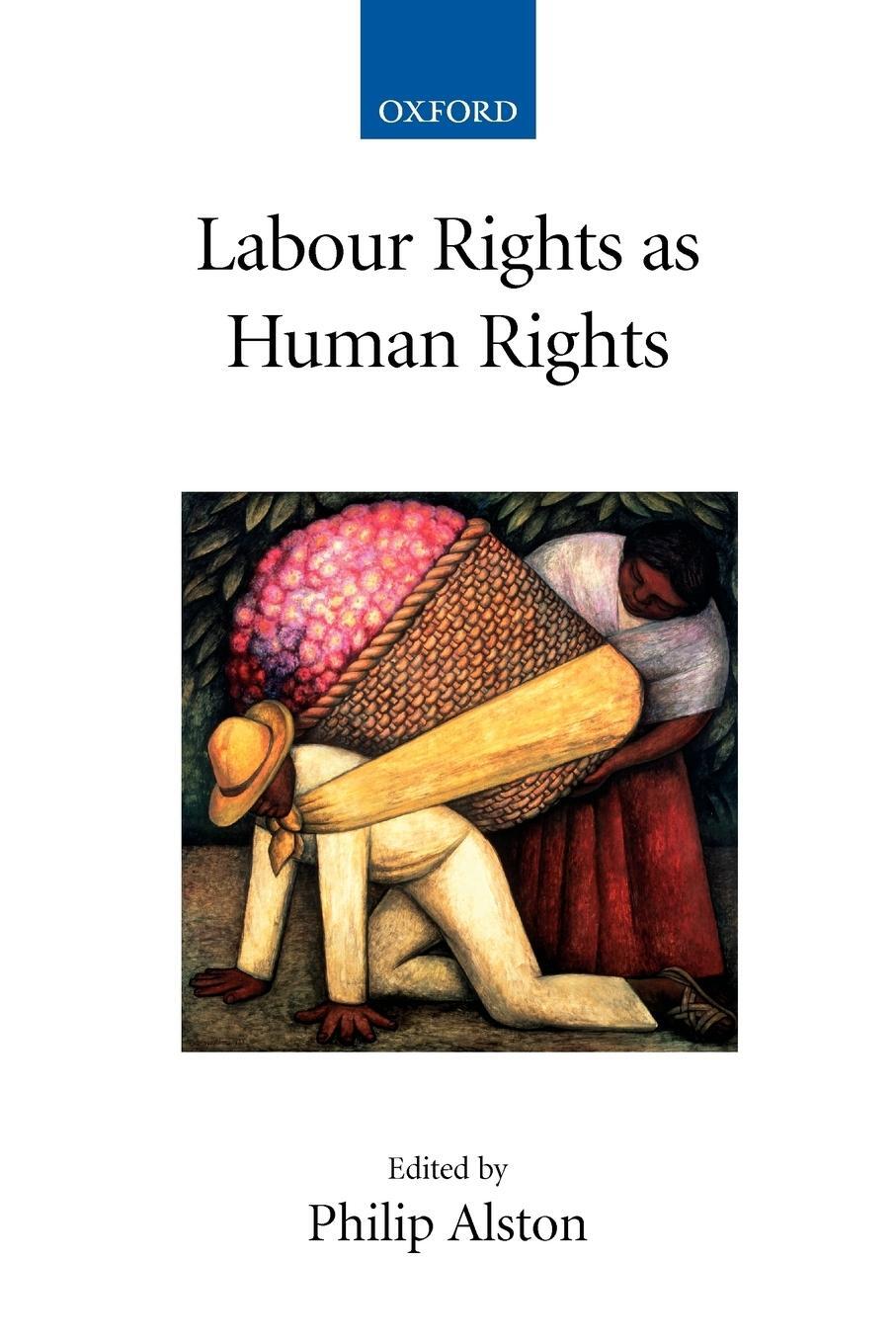 Cover: 9780199281060 | Labour Rights as Human Rights | Philip Alston | Taschenbuch | Englisch