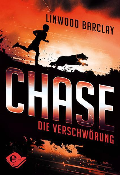 Cover: 9783961290673 | Chase | Die Verschwörung | Linwood Barclay | Buch | Chase | 300 S.