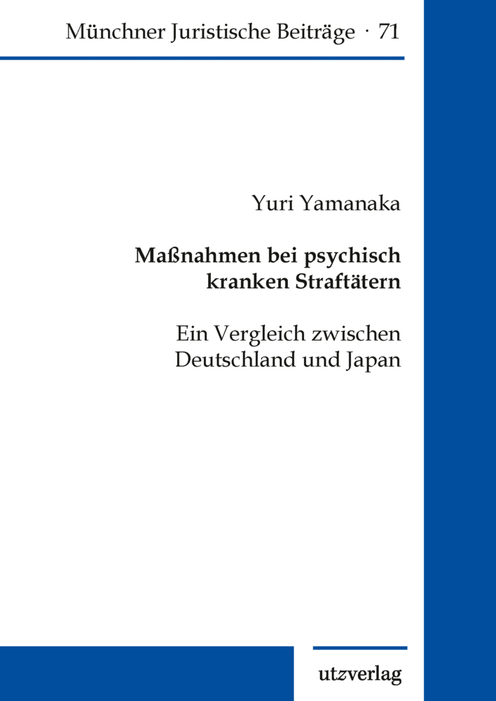 Cover: 9783831685554 | Maßnahmen bei psychisch kranken Straftätern | Yuri Yamanaka | Buch