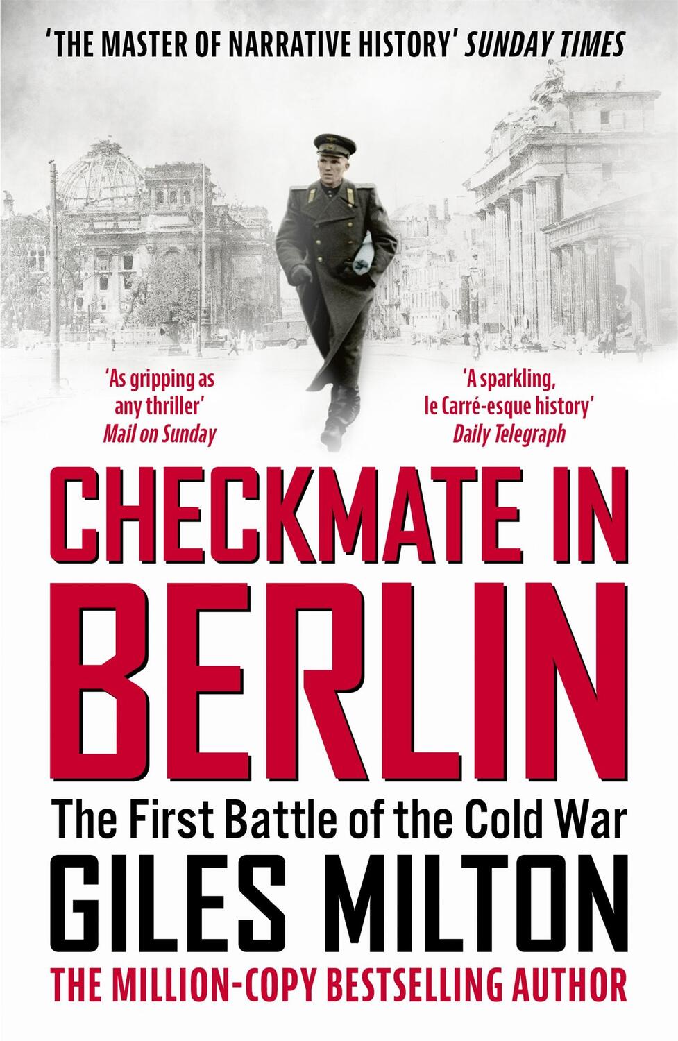 Cover: 9781529393170 | Checkmate in Berlin | The First Battle of the Cold War | Giles Milton