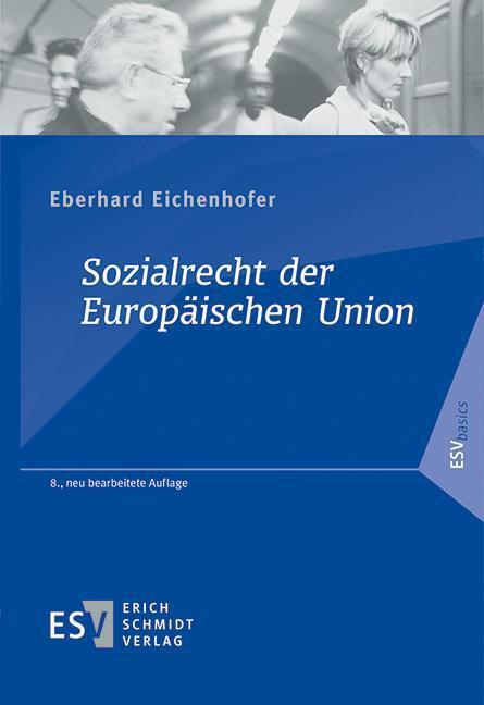 Cover: 9783503206520 | Sozialrecht der Europäischen Union | Eberhard Eichenhofer | Buch