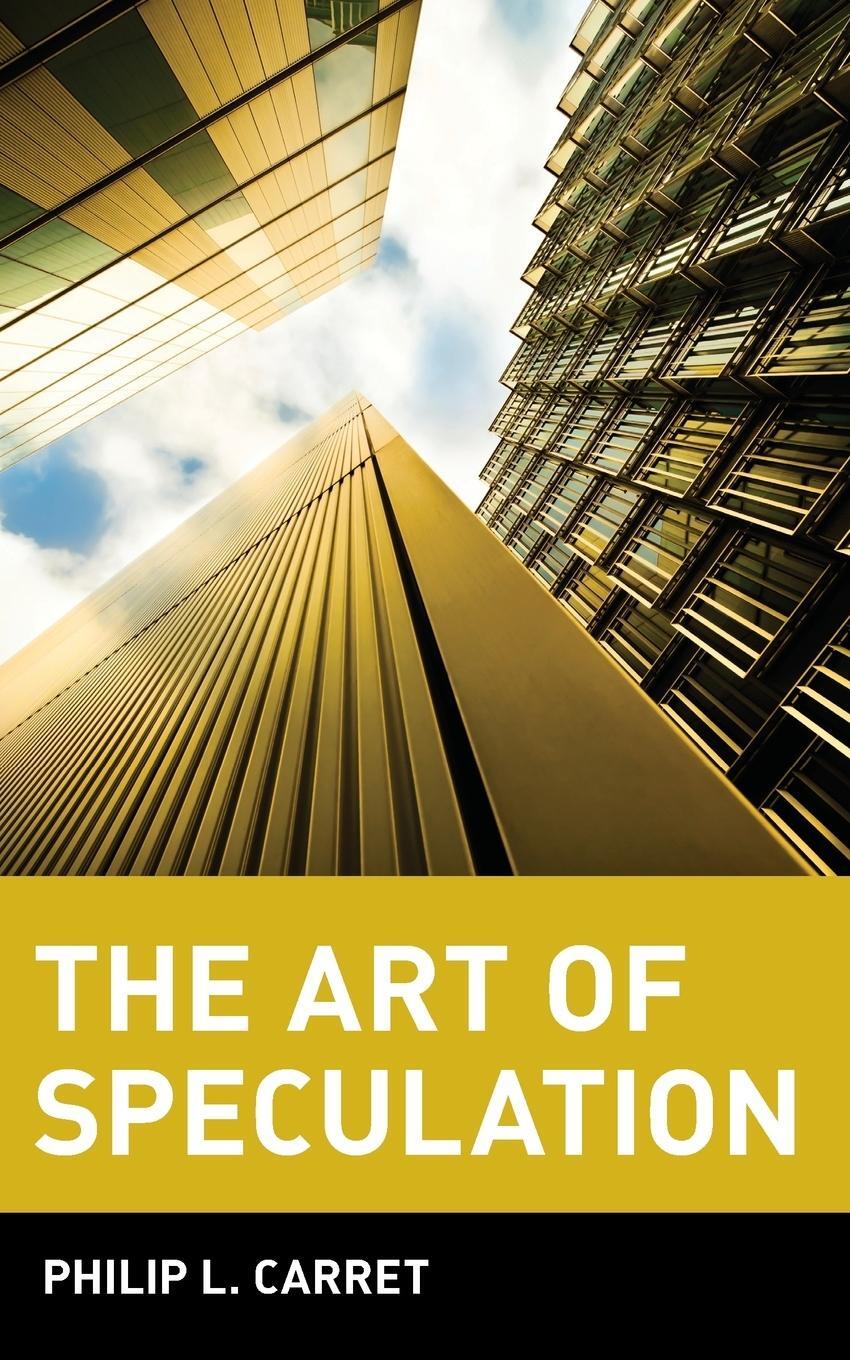 Cover: 9780471181880 | The Art of Speculation | Philip L. Carret | Taschenbuch | Paperback
