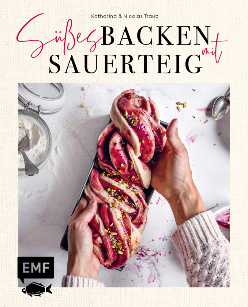 Cover: 9783745904567 | Süßes backen mit Sauerteig | Katharina Traub (u. a.) | Buch | 128 S.
