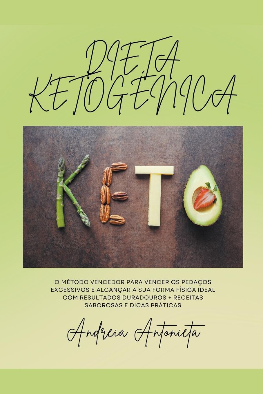Cover: 9798224826889 | Dieta Ketogenica | Andreia Antonieta | Taschenbuch | Paperback | 2024