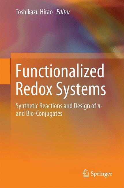 Cover: 9784431553052 | Functionalized Redox Systems | Toshikazu Hirao | Buch | VII | Englisch