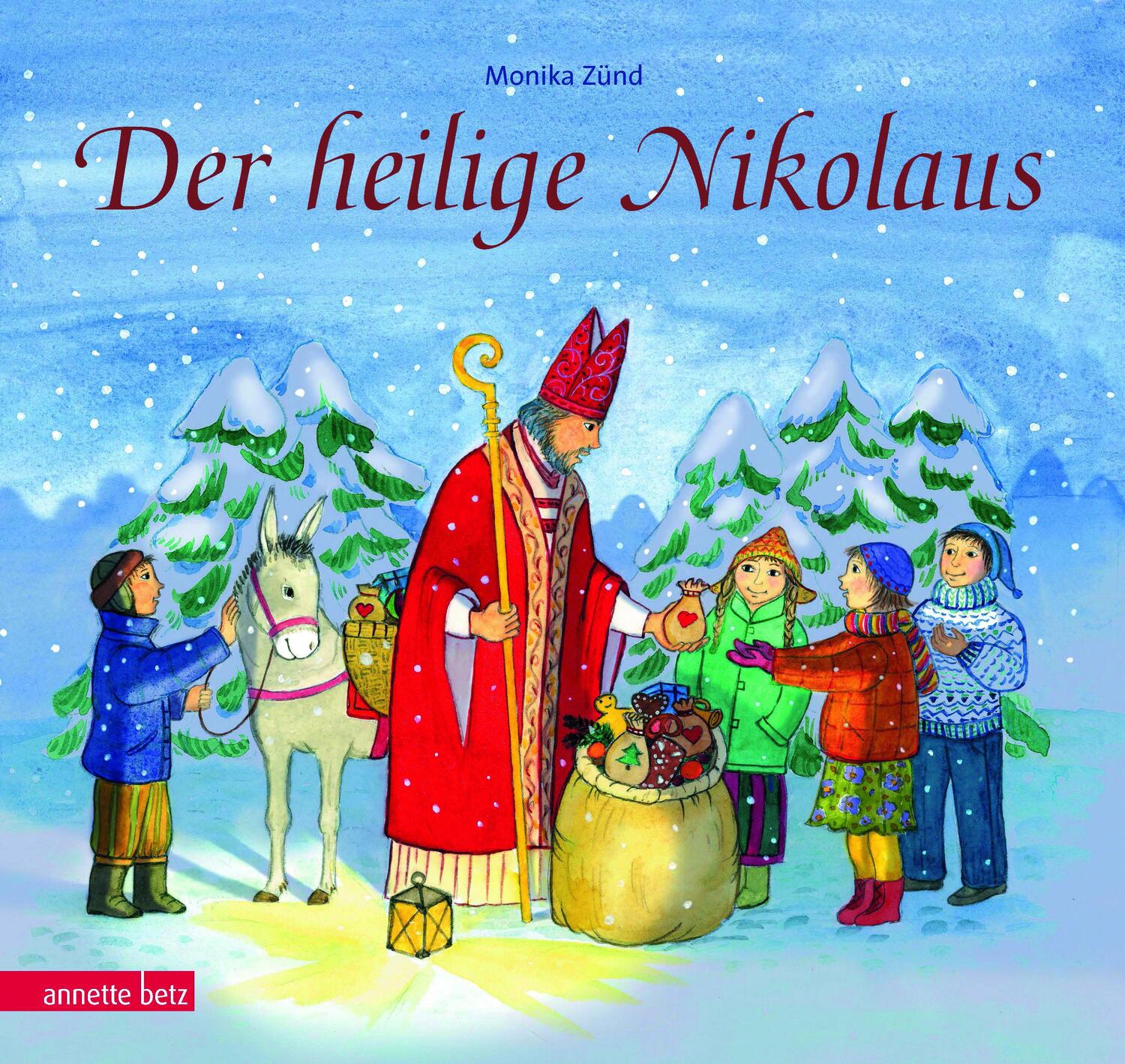 Cover: 9783219111859 | Der heilige Nikolaus | Monika Zünd | Buch | Deutsch | 2004