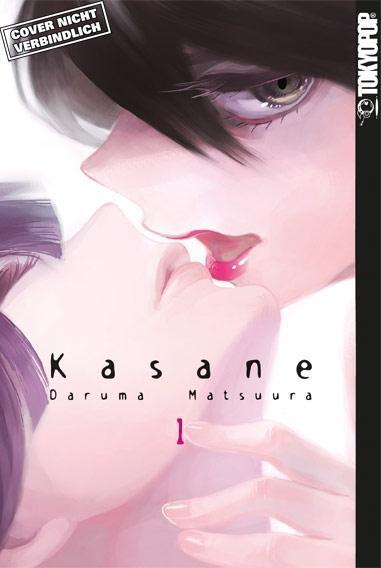 Cover: 9783842030565 | Kasane 01 | Daruma Matsuura | Taschenbuch | Deutsch | 2016 | TOKYOPOP