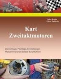 Cover: 9783842347007 | Kart Zweitaktmotoren | Volker Krahn (u. a.) | Buch | 112 S. | Deutsch
