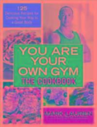 Cover: 9780091955403 | You are Your Own Gym Cookbook | Mark Lauren | Taschenbuch | Englisch