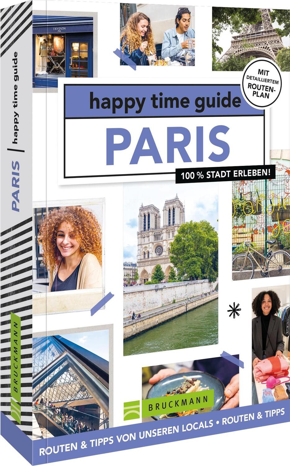 Cover: 9783734318832 | happy time guide Paris | 100 % Stadt erleben | Roosje Nieman | Buch