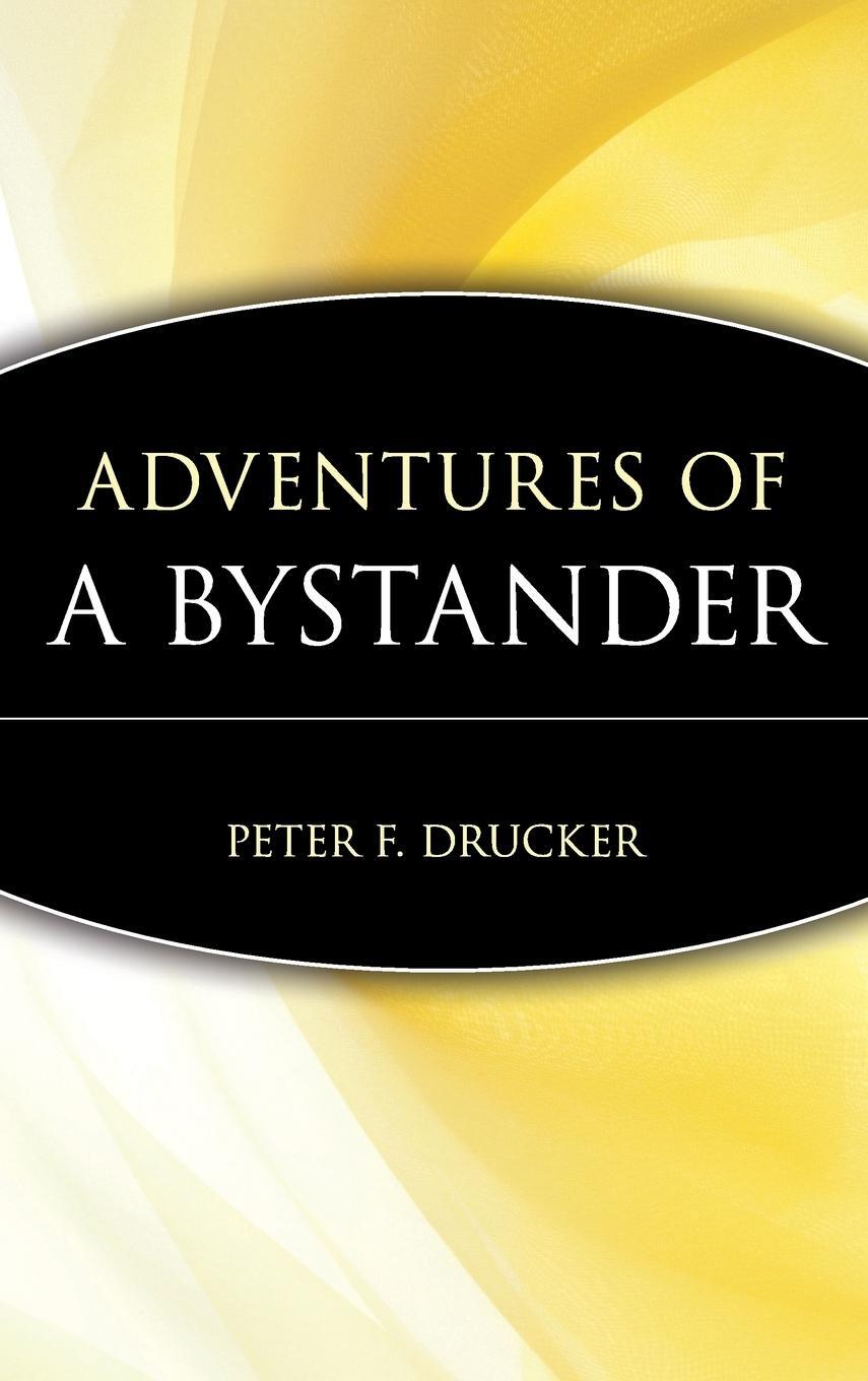 Cover: 9780471247395 | Adventures of a Bystander | Management | Buch | VIII | Englisch | 1998
