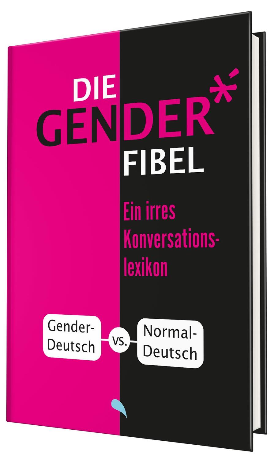 Cover: 9783038482291 | Die Gender-Fibel | Ein irres Konversationslexikon | Eckhard Kuhla