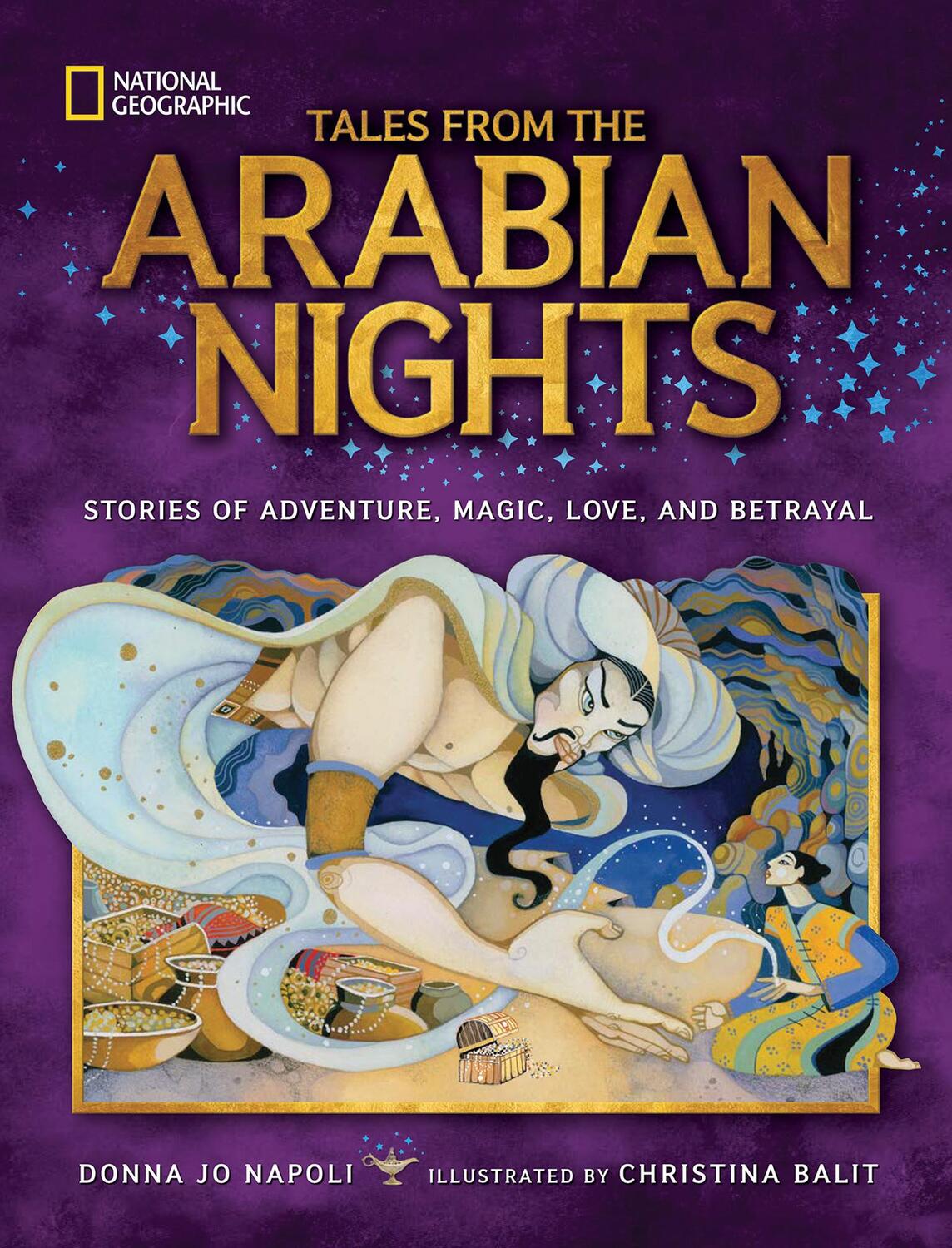 Cover: 9781426325403 | Tales From the Arabian Nights | Donna Jo Napoli (u. a.) | Buch | 2016