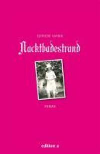 Cover: 9783990010099 | Nacktbadestrand | Elfriede Vavrik | Buch | Lesebändchen | Deutsch