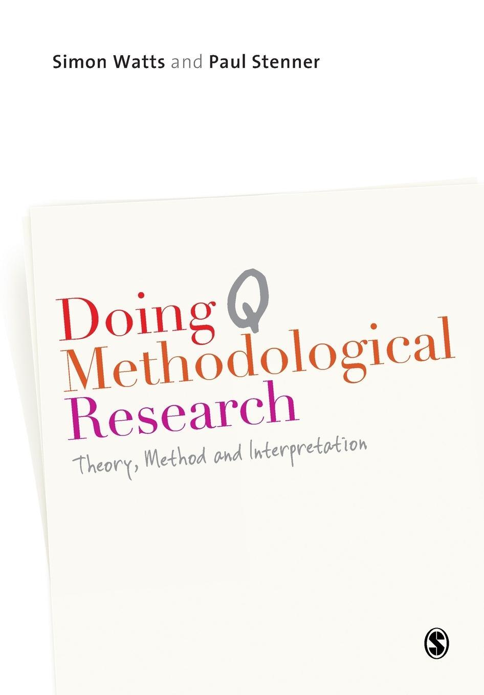 Cover: 9781849204156 | Doing Q Methodological Research | Simon Watts | Taschenbuch | Englisch