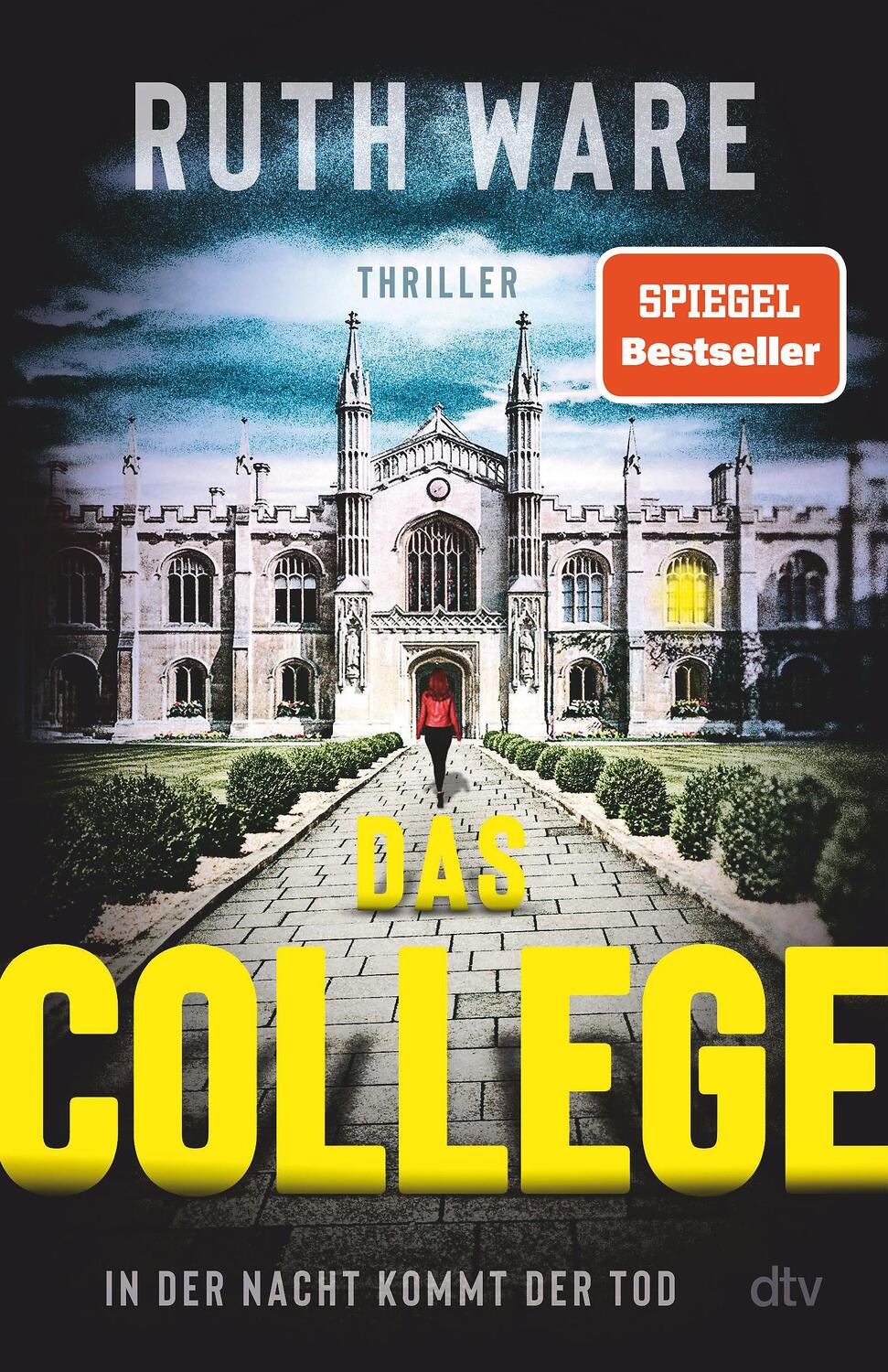 Cover: 9783423262279 | Das College | In der Nacht kommt der Tod Der New-York-Times-Bestseller