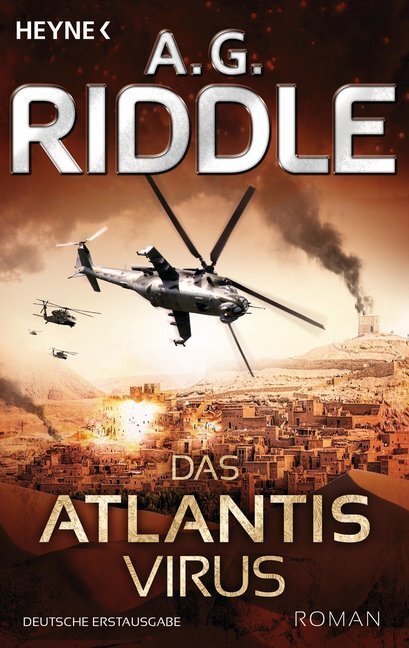 Cover: 9783453534766 | Der Atlantis-Virus | Roman. Deutsche Erstausgabe | A. G. Riddle | Buch