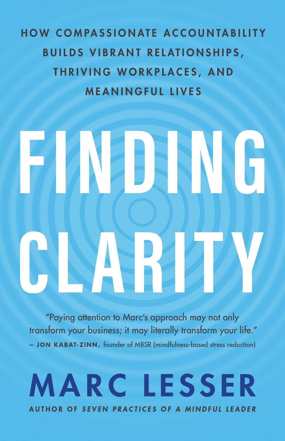 Cover: 9781608688333 | Finding Clarity: How Compassionate Accountability Builds Vibrant...