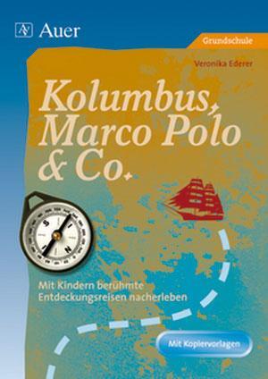 Cover: 9783403048039 | Kolumbus, Marco Polo &amp; Co. | Veronika Ederer | Taschenbuch | 108 S.