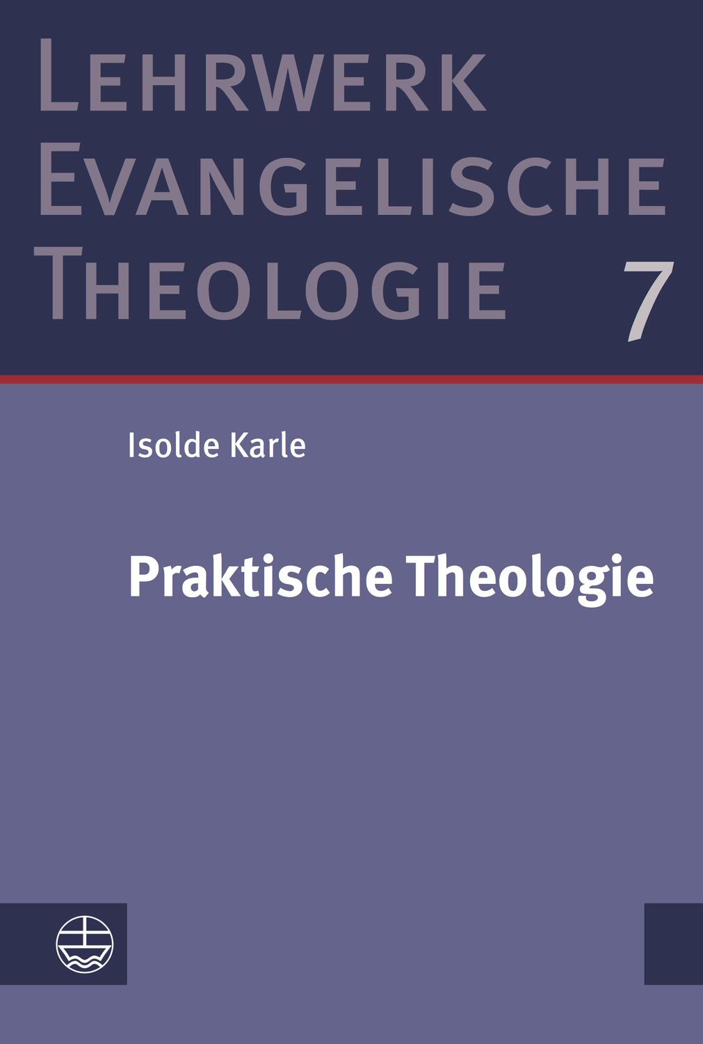 Cover: 9783374054886 | Praktische Theologie | Isolde Karle | Buch | Deutsch | 2020