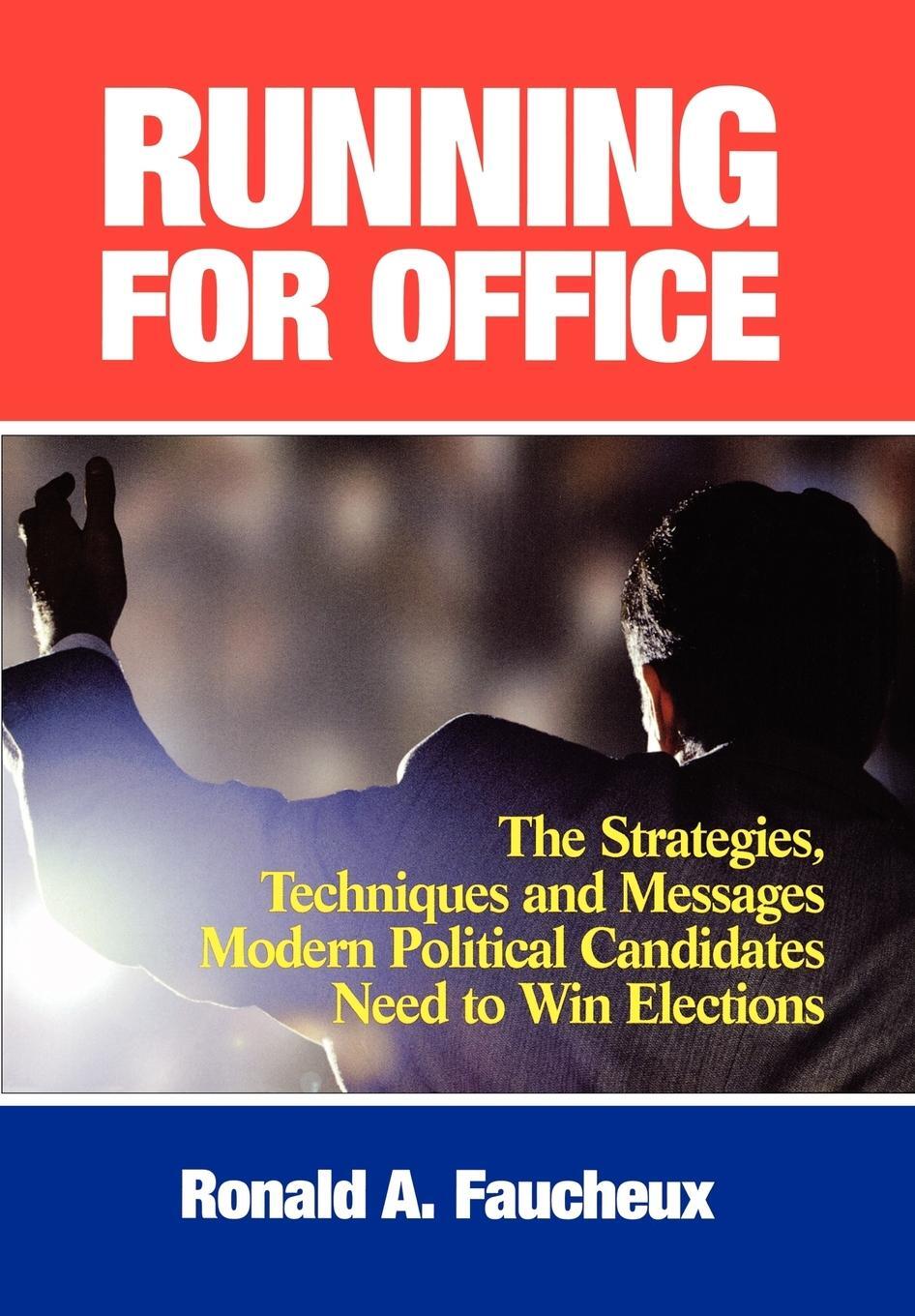 Cover: 9781590770108 | Running for Office | Ronald A. Faucheux | Buch | Englisch | 2002