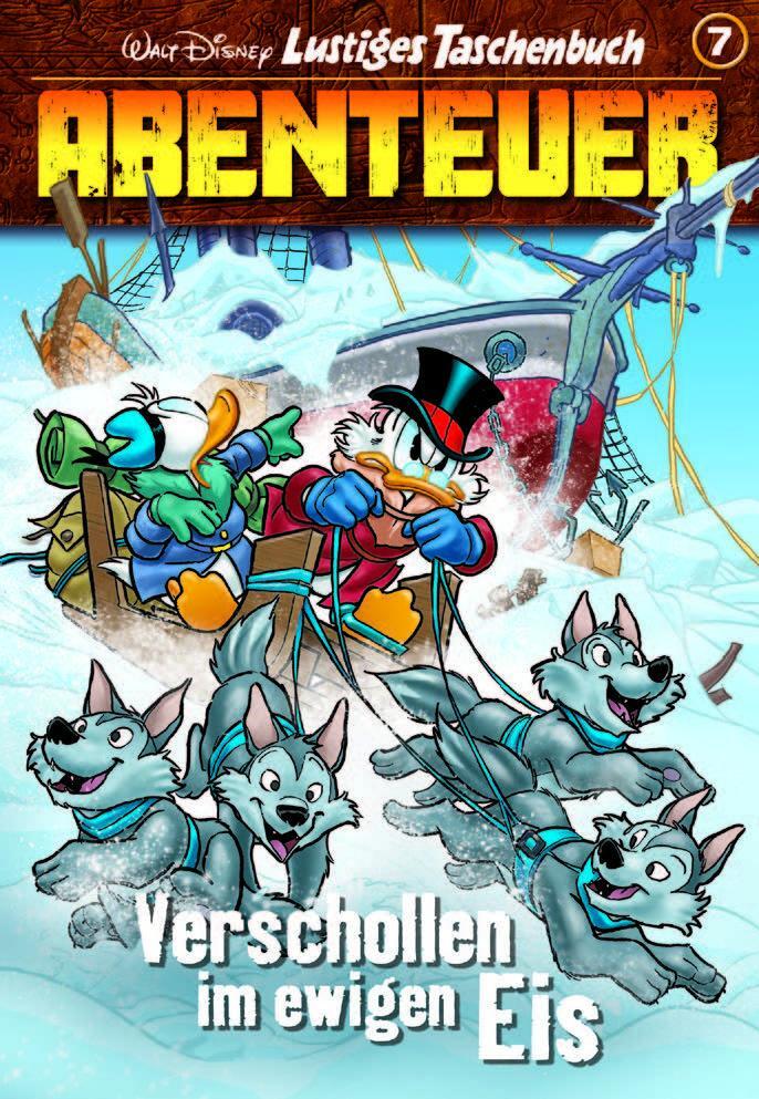 Cover: 9783841323064 | Lustiges Taschenbuch Abenteuer 07 | Verschollen im ewigen Eis | Disney