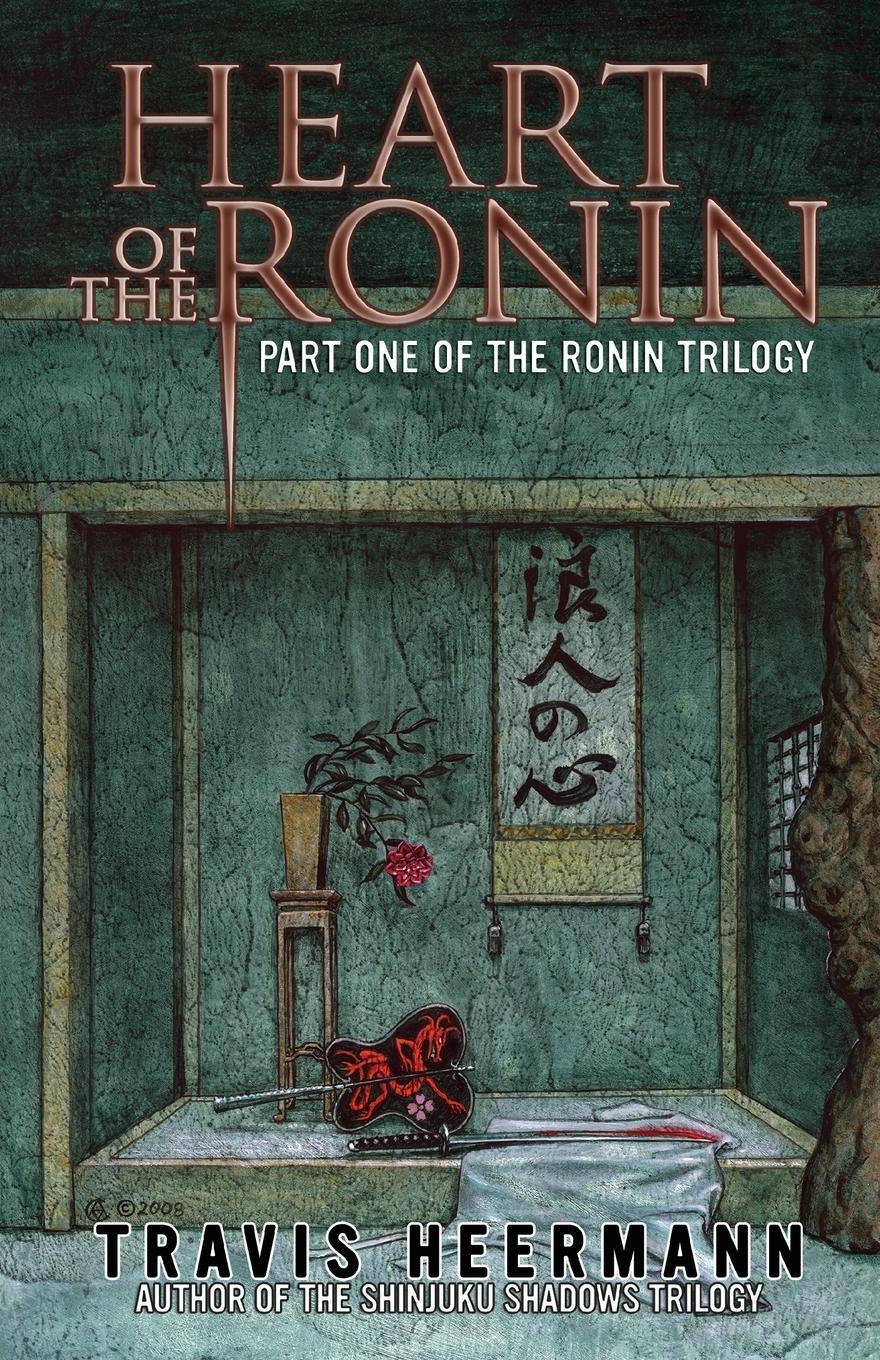 Cover: 9781622254385 | Heart of the Ronin | Travis Heermann | Taschenbuch | The Ronin Trilogy