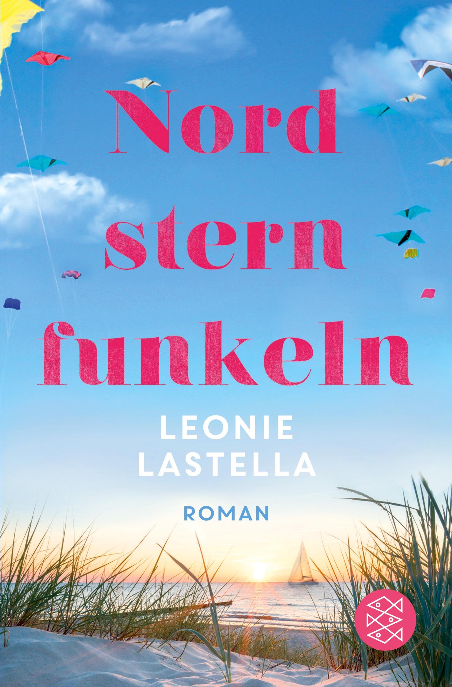 Cover: 9783596299102 | Nordsternfunkeln | Roman | Leonie Lastella | Taschenbuch | 554 S.