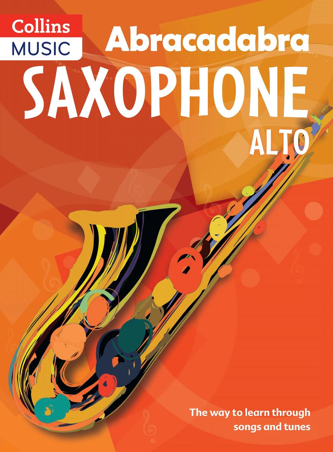 Cover: 9781408107638 | Abracadabra Saxophone (Pupil's book) | Jonathan Rutland | Taschenbuch